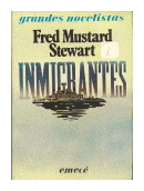 Inmigrantes de  Fred Mustard Stewart