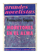 Moretones en el alma de  Francoise Sagan