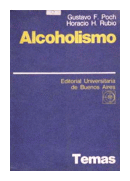 Alcoholismo de  Gustabo F. Poch