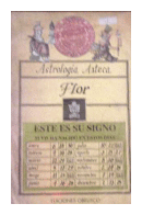 Astrologia azteca - Flor de  Annimo