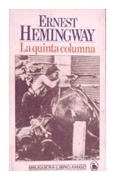 La quinta columna de  Ernest Hemingway
