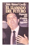 El llamado del futuro de  Juan Manuel Casella