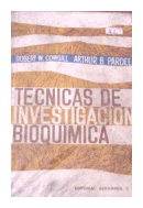 Tecnicas de investigacion bioquimica de  Robert W. Cowgill - Arthur B. Pardee