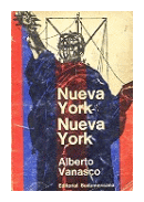 Nueva York, Nueva York de  Alberto Vanasco