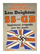SS - GB Inglaterra ocupada por los nazis de  Len Deighton