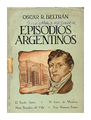 Episodios argentinos de  Oscar R. Beltran