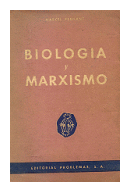 Biologia y Marxismo de  Marcel Prenant