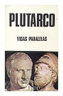 Vidas paralelas de  Plutarco