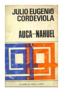Auca - Nahuel de  Julio Eugenio Cordeviola