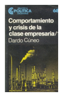 Comportamiento y crisis de la clase empresaria (2 Tomos) de  Dardo Cuneo