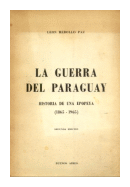 La guerra del Paraguay de  Leon Rebollo Paz