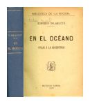 En el oceano (Viaje a la Argentina) de  Edmundo De Amicis