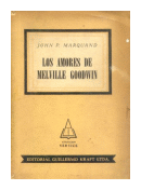 Los amores de Melville Goodwin de  John P. Marquand