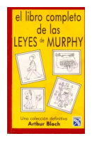 El libro completo de las leyes de Murphy de  Arthur Bloch
