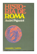 Historia de Roma de  Andre Piganiol