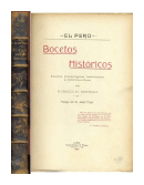 El Peru - Bocetos historicos de  Horacio H. Urteaga
