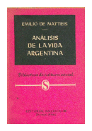 Analisis de la vida argentina de  Emilio de Matteis