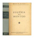 Eugenia de Montijo (Tapa gris) de  Hester W. Chapman
