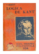 Logica (segun la version de J. Tissot) de  Manuel Kant