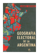 Geografia electoral de la Argentina de  Eduardo Zalduendo