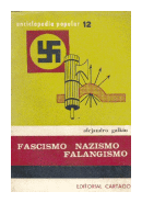 Fascismo, nazismo, falangismo de  Alejandro Galkin