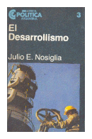 El desarrollismo de  Julio E. Nosiglia