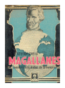 Magallanes. La aventura ms audaz de la humanidad de  Stefan Zweig