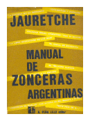 Manual de zonceras argentinas de  Arturo Jauretche