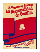 La personalidad de Castilla en el conjunto de los pueblos hispanicos de  Anselmo Carretero y Jimnez