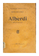 Alberdi: Ensayo critico de  Martin Garcia Merou