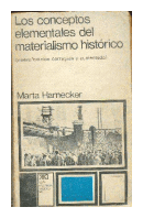 Los conceptos elementales del materialismo historico de  Marta Harnecker