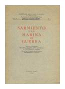 Sarmiento y la marina de guerra de  Hector R. Ratto - Jos Craviotto - Humberto F. Burzio