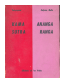 Kama Sutra - Ananga Ranga de  Vatsyayana - Kalyana Malla