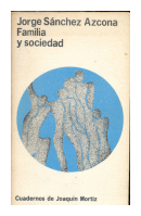 Familia y sociedad de  Jorge Snchez Azcona