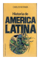 Historia de America Latina de  Carlos M. Rama