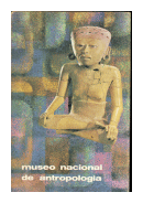 Guia Oficial: Museo nacional de antropologia de  Autores Varios
