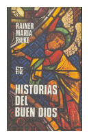 Historias del buen Dios de  Rainer Maria Rilke