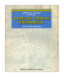 Olmecas y mayas en Tabasco de  Lorenzo Ochoa