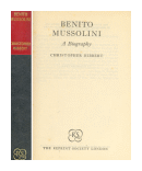 Biography Benito Mussolini de  Christopher Hibbert