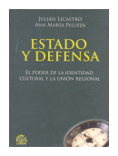 Estado y defensa de  Julin Licastro - Ana Mara Pelizza