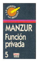 Funcion privada de  Jorge Manzur