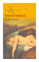 El perfume de  Patrick Suskind
