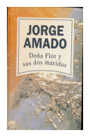Doa Flor y sus dos maridos (Tapa dura) de  Jorge Amado
