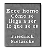 Ecce Homo de  Nietzsche
