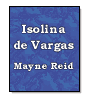 Isolina de Vargas de Mayne Reid
