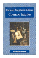 Cuentos fragiles de  Manuel Gutierrez Najera