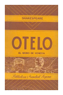 Otelo, el moro de venecia de  William Shakespeare