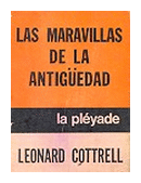 Las maravillas de la antigedad de  Leonard Cottrell