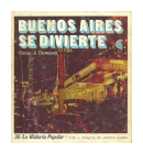 Buenos Aires se divierte de  Oscar A. Troncoso