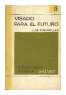 Visado para el futuro de  L. Miravitlles
